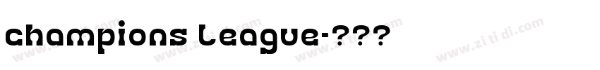 champions league字体转换